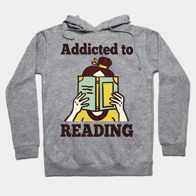 Addicted To Reading Hoodie by Aratack Kinder